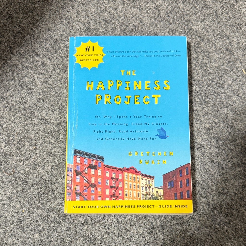 The Happiness Project Book by Gretchen Rubin